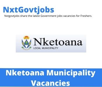 Nxtgovtjobs Nketoana Local Municipality Vacancies 2024 @www.nketoana.fs.gov.za Careers Portal