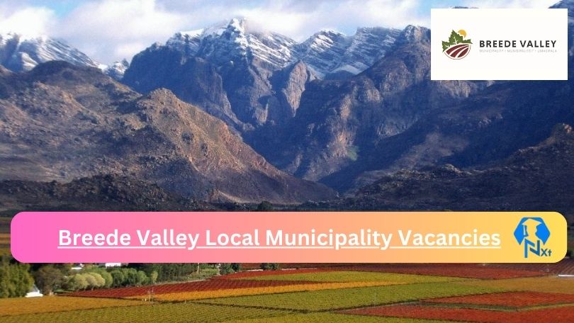 4x New Breede Valley Municipality Vacancies 2024 @bvm.gov.za Careers Portal