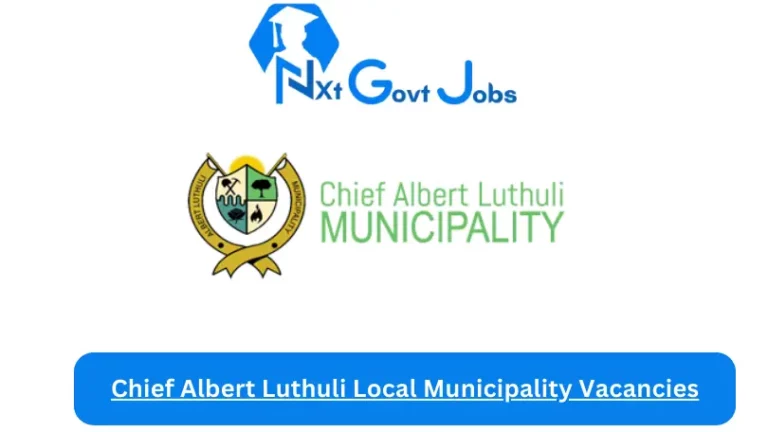 New Chief Albert Luthuli Local Municipality Vacancies 2024 @www.albertluthuli.gov.za Careers Portal