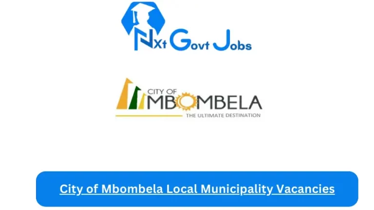 Nxtgovtjobs City of Mbombela Local Municipality Vacancies 2024 @www.mbombela.gov.za Careers Portal