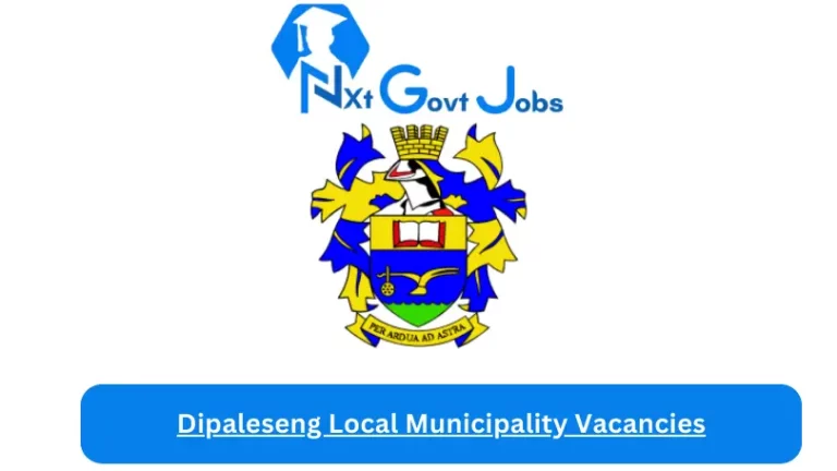 3x New Dipaleseng Local Municipality Vacancies 2024 @www.dipaleseng.gov.za Careers Portal