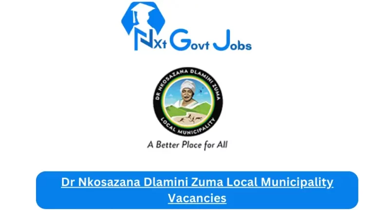 1x New Dr Nkosazana Dlamini Zuma Local Municipality Vacancies 2024 @ndz.gov.za Careers Portal