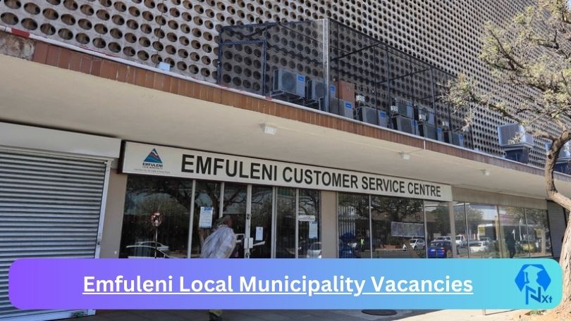 Nxtgovtjobs Emfuleni Local Municipality Vacancies 2023 @www.emfuleni.gov.za Careers Portal