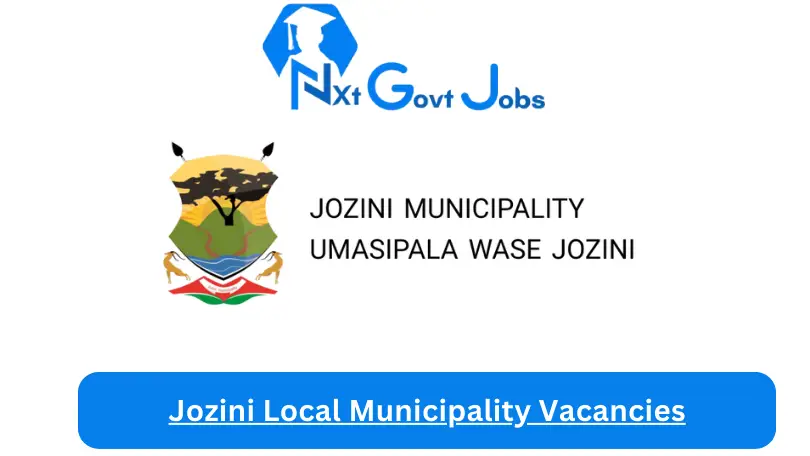 Jozini Local Municipality Vacancies 2023 @www.jozini.gov.za Careers Portal