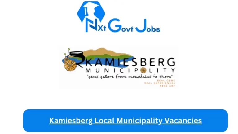 2x Nxtgovtjobs Kamiesberg Local Municipality Vacancies 2024 @www.kamiesberg.gov.za Careers Portal