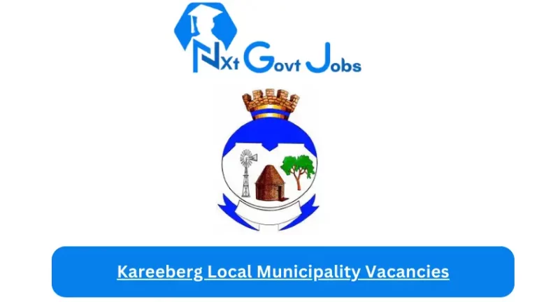 New Kareeberg Local Municipality Vacancies 2024 @www.kareeberg.co.za Careers Portal