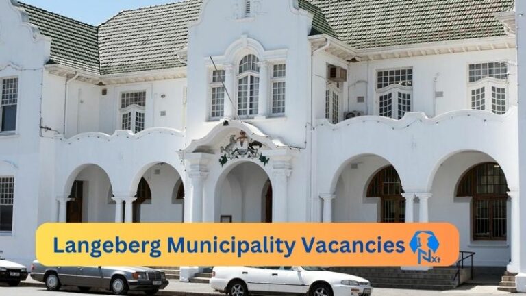 4X New Langeberg Local Municipality Vacancies 2024 @www.langeberg.gov.za Careers