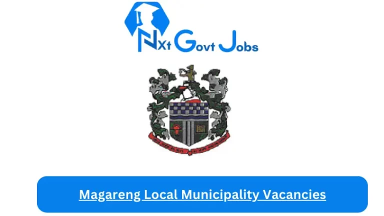 3x New Magareng Local Municipality Vacancies 2024 @www.magareng.gov.za Careers Portal