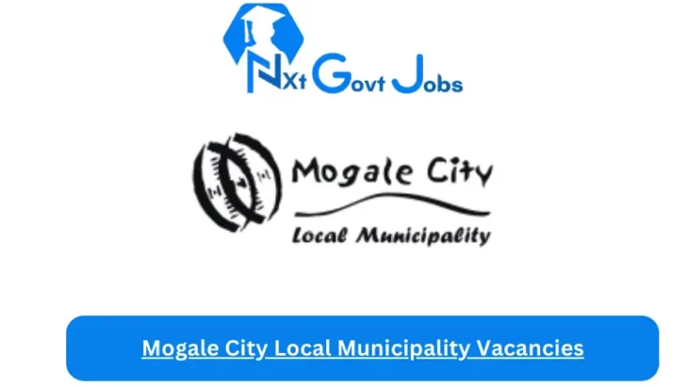 Nxtgovtjobs Mogale City Local Municipality Vacancies 2024 @www.mogalecity.gov.za Careers Portal