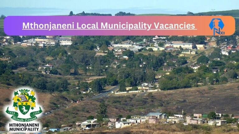 New Mthonjaneni Local Municipality Vacancies 2024 @www.mthonjaneni.org.za Careers Portal