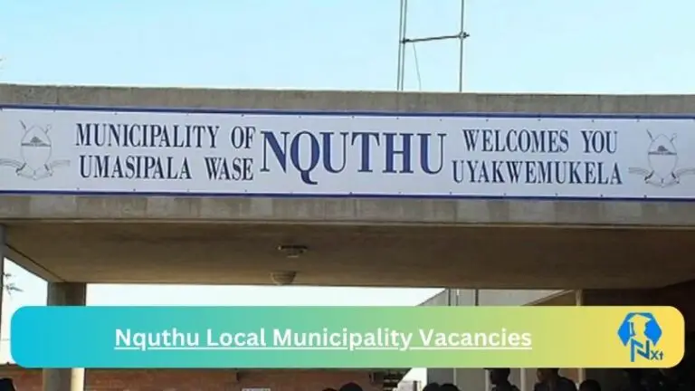Nxtgovtjobs Nquthu Local Municipality Vacancies 2024 @www.nquthu.gov.za Careers Portal
