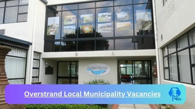 2x New Overstrand Local Municipality Vacancies 2024 @www.overstrand.gov.za Careers Portal