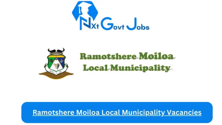 13x New Ramotshere Moiloa Local Municipality Vacancies 2024 @www.ramotshere.gov.za Careers Portal