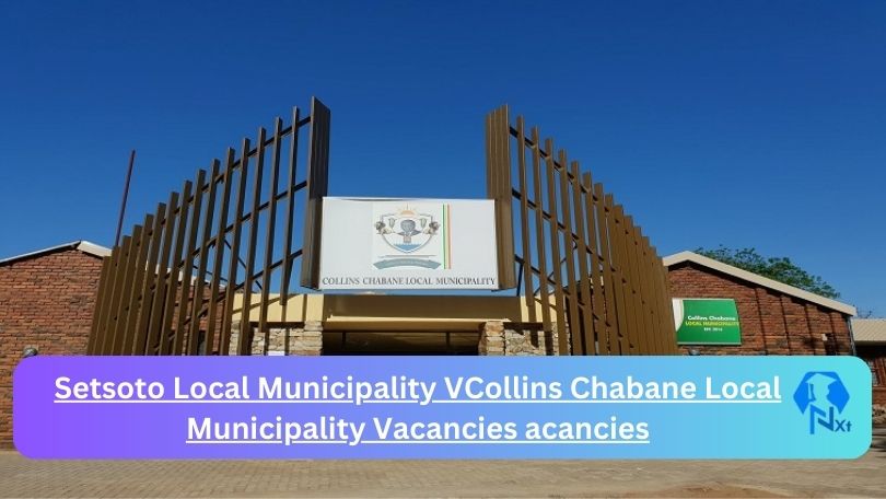 Nxtgovtjobs Collins Chabane Local Municipality Vacancies 2024 @www.lim345.gov.za Careers Portal
