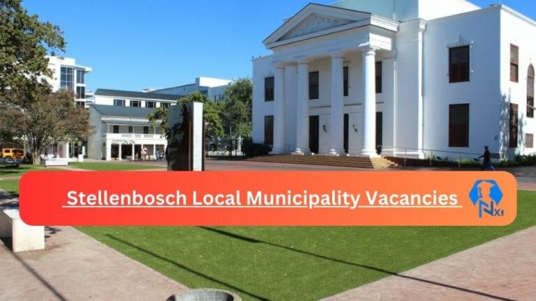 11x New Stellenbosch Local Municipality Vacancies 2024 @stellenbosch.gov.za Careers Portal